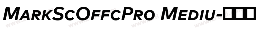 MarkScOffcPro Mediu字体转换 MarkScOffcPro Mediu字体转换
